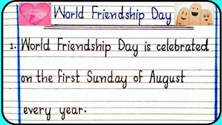 10 Lines Essay on World Friendship Day-2021 in English/10 Lines Speech on Friendship Day in English