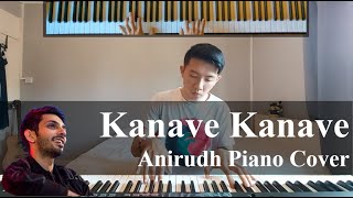 Anirudh Ravichander - Kanave Kanave | Piano Cover