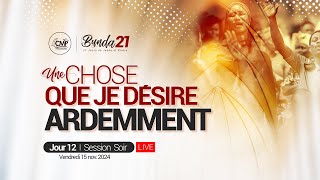 [Live] Bunda21-Jour12 - Session du Soir avec Apôtre Yvan Castanou I Centre Missionnaire Philadelphie