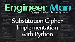 Substitution Cipher Implementation with Python