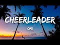 OMI - Cheerleader (Lyrics) (Felix Jaehn Remix)