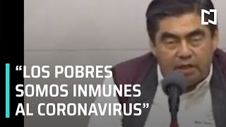 Los pobres estamos inmunes al coronavirus: Miguel Ángel Barbosa, gobernador de Puebla - En Punto