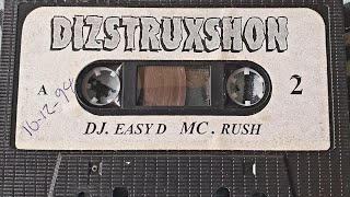 DIZSTRUXSHON HULL FREIGHTLINER CHRISTMAS CRACKER - DJ EAZY D MC RUSH 16-12-1994 SIDE A