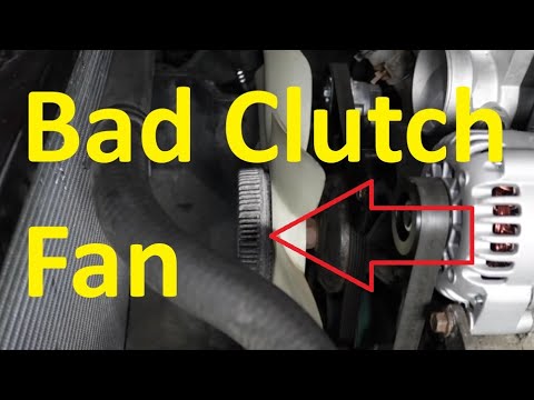 Why does my clutch fan wobble?