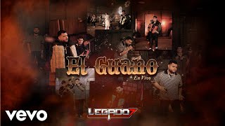 LEGADO 7 - El Guano ( Lyric )