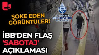 İBB'den flaş 'sabotaj' açıklaması: Şoke eden görüntüler!