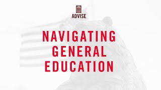 GEP 101: Navigating General Education