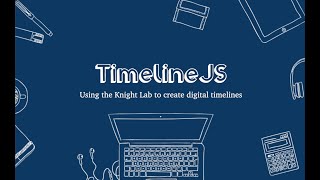 TimelineJS Workshop