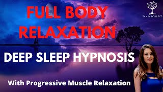 Full Body Relaxation Sleep Hypnosis with a Progressive Muscle Relaxation | TansyForrest.com