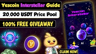 Yescoin Interstellar Program Guide: Claim Your Share of the Free $20,000 USDT Prize Pool!