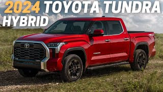 8 Reasons Why You Should Buy The 2024 Toyota Tundra Hybrid