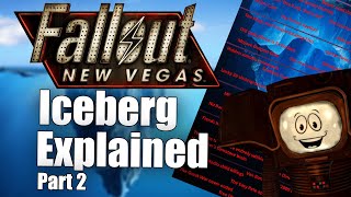 Fallout: New Vegas Iceberg Explained (Part 2)