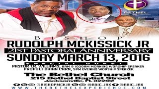 Prophet Brian Carn at Bishop Rudolph McKissick Jr 21st Pastoral Anniversary 3-13-16