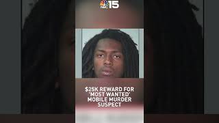 Man wanted for 2021 Mobile murder on US Marshals' Top 15 Most Wanted list - NBC 15 WPMI