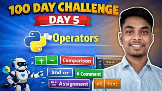 👉 Day 5/100 Python Series 🔥 | Python Operators Explained in One Video