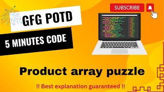 Product array puzzle | GFG POTD | 5 Minutes Code | GeeksForGeeks | DSA