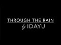 Through The Rain - Mariah Carey (Cover by Idayu)