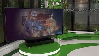 Musaffar Qira'at. RIWAYAT RAUH AN YAQUB. Abdussamad Bello. Yusuf Maitama Sule Uni. Mosq.