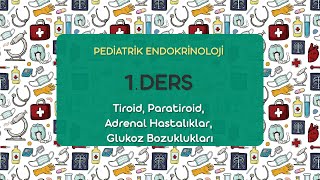 Pediatrik Endokrin 1.Ders /2021