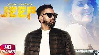 Teaser | Jeep | Joggi Singh Feat Gurlez Akhtar | Releasing  22nd June 2018 |  Speed Records