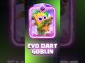 EVO Dart Goblin🎯#clashroyale