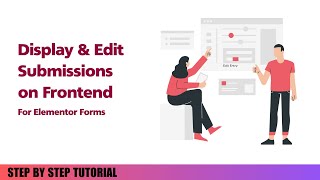 Views for Elementor Forms – Show and Manage Form Entries on Frontend Free