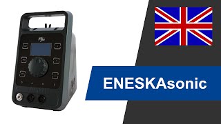 ENESKAsonic • 100 % made in Germany • ultrasonic polishing by joke