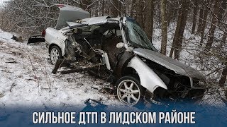 Сильное ДТП в Лидском районе