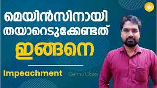 മെയിൻസിനായി തയ്യാറെടുക്കാം || Impeachment of President|| Bhasis Academy