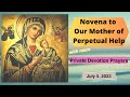 Our Mother of Perpetual Help Novena - Private Devotion Prayers July 5, 2023 #praywithme