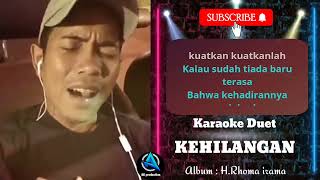 KEHILANGAN | Karaoke duet cewe cowo | SMULE