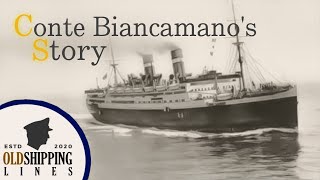 Story Of A Ship The Story Of The SS Conte Biancomano