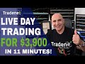 Live Day Trading for $3,900 in 11 Minutes!