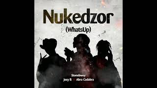 Stonebwoy - Nukedzor Feat. Joey B \u0026 Abra Cadabra (Audio)