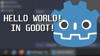 Godot Hello World Tutorial - Lemme Code