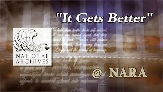 It Gets Better: U.S. National Archives