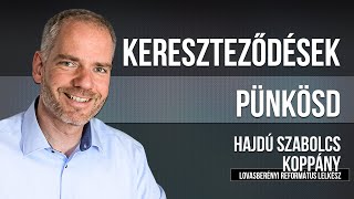 Kereszteződések: Pünkösdkor olyan változás történt, amely kiforgatta a világot a négy sarkából!