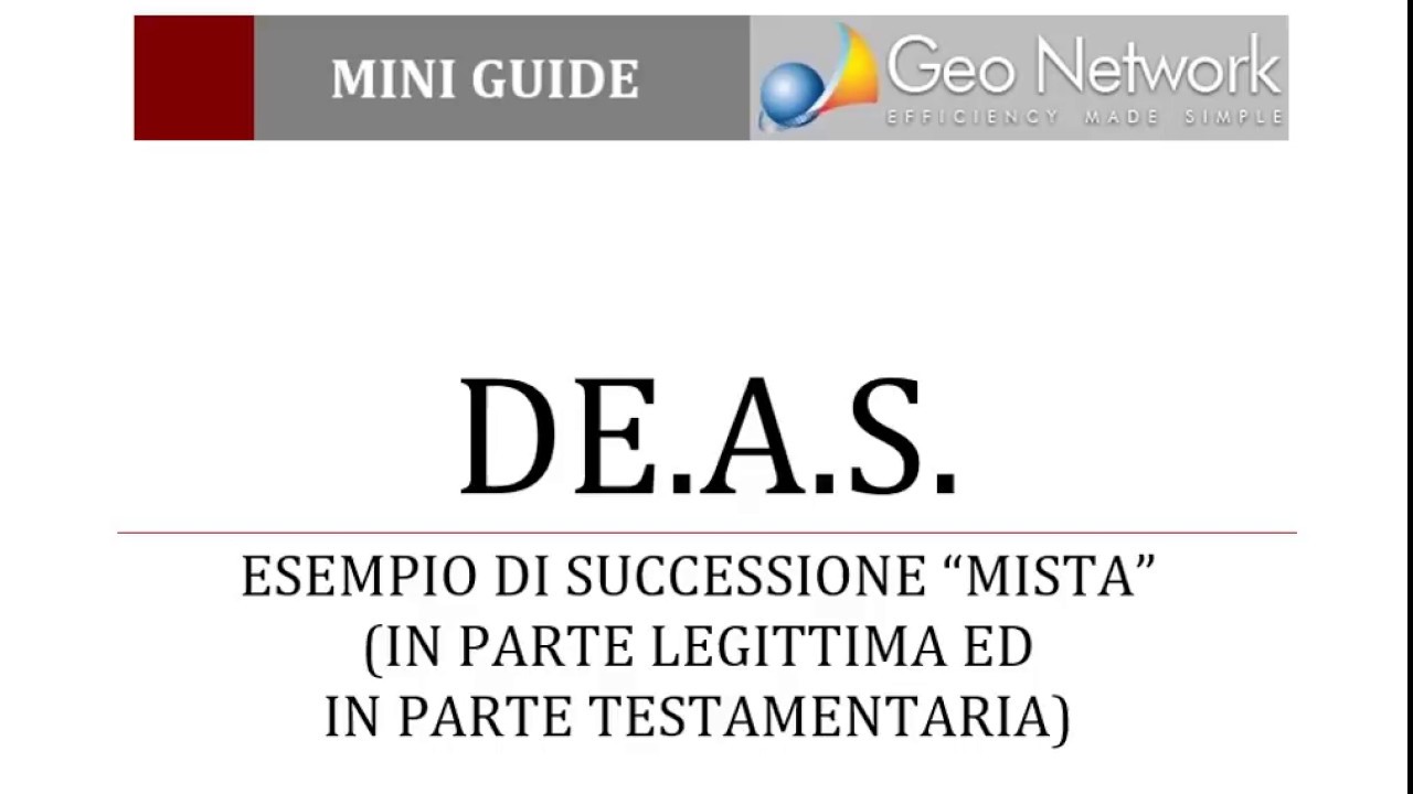 DE.A.S. - Esempio Di Successione "mista" (modello Telematico) - YouTube