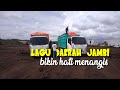 lagu daerah jambi bikin hati menagis