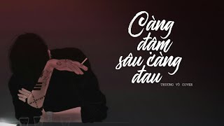 CÀNG ĐẬM SÂU CÀNG ĐAU | Như Việt [ MV Lyrics ]