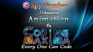 Cpp Spy Number Program | 1080P HD | Cpp programming | Coding Maxima | coding animations