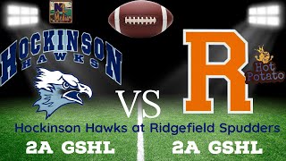 Hockinson Hawks at Ridgefield Spudders GSHL 2A football