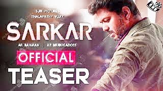 Sarkar - Official Teaser [Tamil] | Thalapathy Vijay  | A.R Murugadoss | A.R. Rahman