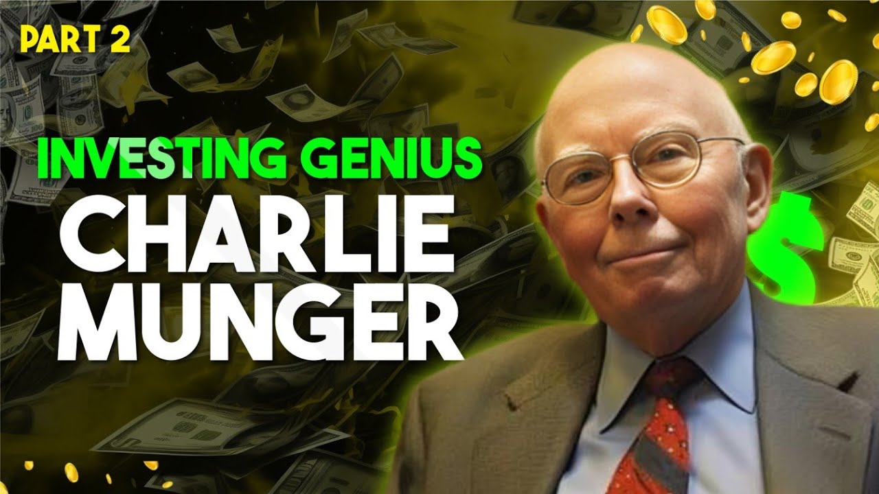 Charlie Munger's WISDOM: BILLIONAIRE Insights For LIFE SUCCESS! [Part 2 ...