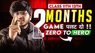 2 MONTHS \u0026 SCIENCE 🔥 BOOM 💥||STRATEGY FOR SCIENCE CLASS 11 AND 12 || MUNIL SIR