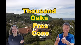 The Top Thousand Oaks Ca - The Pros And Cons You Need To Know!
