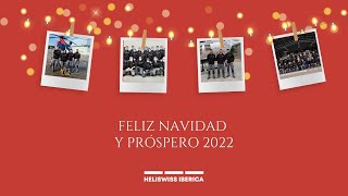 Heliswiss Ibérica os desea una Feliz Navidad y un próspero 2022