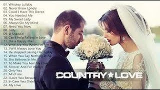 Best Country Wedding Songs 2019   Country Love Songs For Wedding Collection
