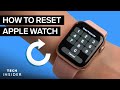 How To Reset Apple Watch