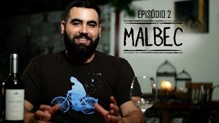 Episódio 2 - Malbec